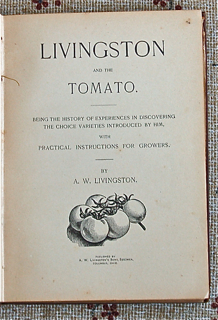 Livingston and the Tomato. Being the History of...