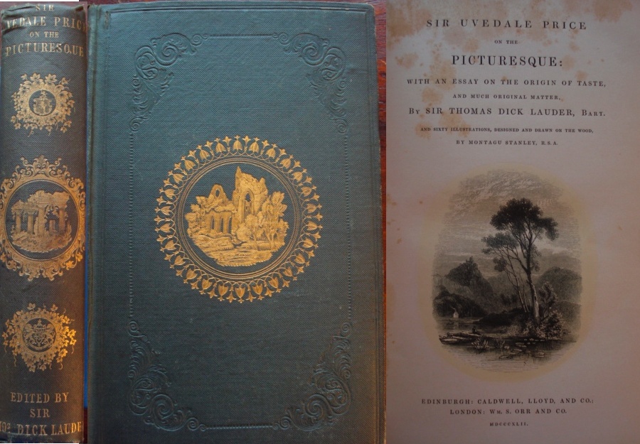 Sir Uvedale Price on the Picturesque: with an Es...