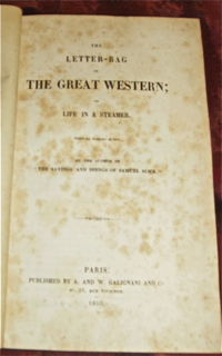 The Letter-Bag of the Great Western; or Life in...