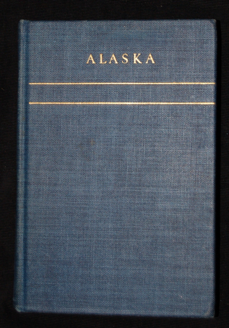 A Guide to Alaska, Last American Frontier.