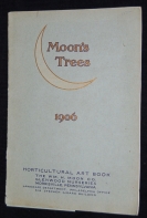 Moon's Trees 1906. Horticulture Art Book.