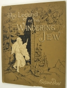 The Legend of the Wandering Jew. A Series of Twe...